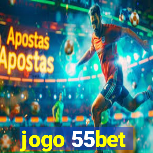 jogo 55bet